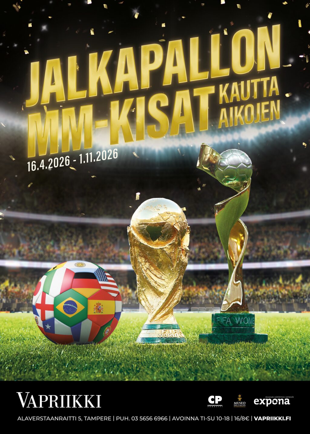 Jalkapallostadionin vihreällä nurmella kaksi kultaista pokaalia ja jalkapallo, jossa on eri maiden lippuja.